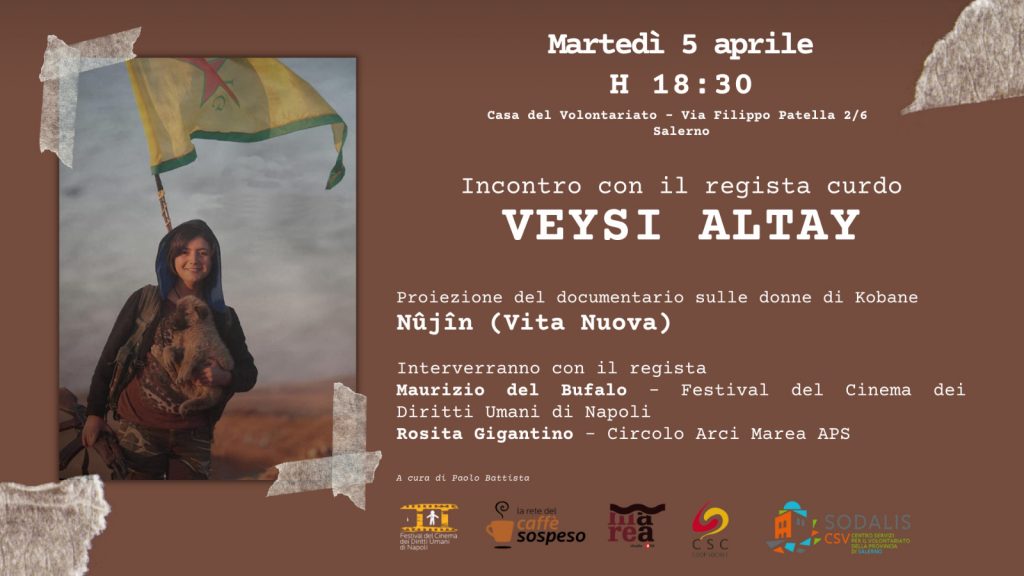 Incontro con il regista curdo VEYSI ALTAY salerno